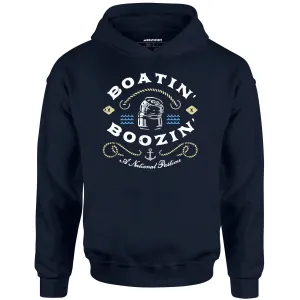 Boatin' & Boozin' - Unisex Hoodie