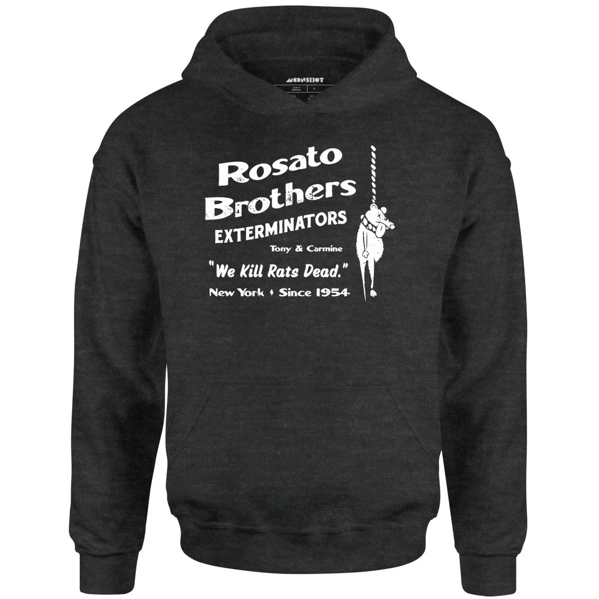 Rosato Brothers Exterminators - Unisex Hoodie